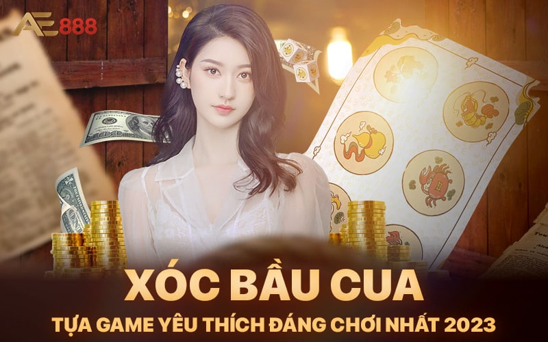 Xoc Bau Cua Tua Game Yeu Thich Dang Choi Nhat 2023 - Xóc Bầu Cua - Tựa Game Yêu Thích Đáng Chơi Nhất 2023