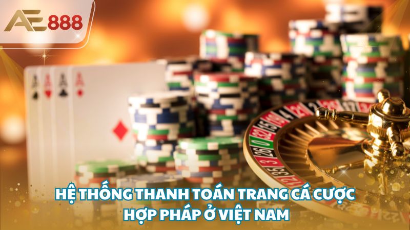 trang ca cuoc hop phap o viet nam 4 - Điều kiện trở thành trang cá cược hợp pháp ở Việt Nam